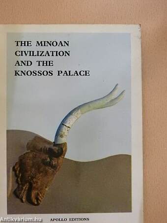 The Minoan Civilization and the Knossos Palace 