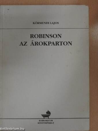 Robinson az árokparton