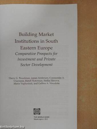 Building Market Institutions in South Eastern Europe