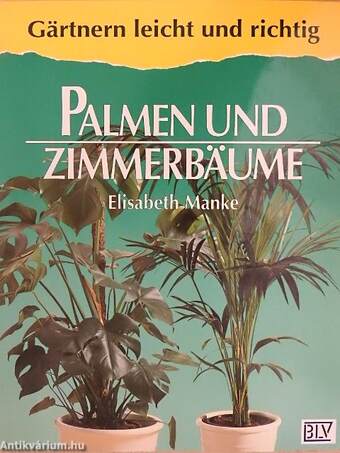 Palmen und Zimmerbäume