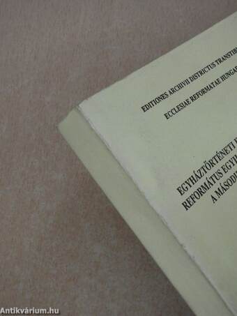 Egyháztörténeti források a Tiszántúli Református Egyházkerületi Levéltárban a második világháború végén