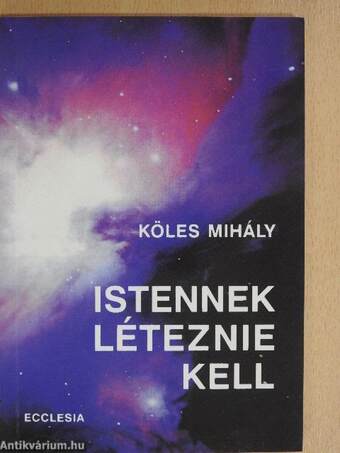 Istennek léteznie kell