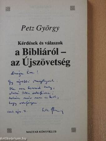 Kérdések és válaszok a Bibliáról (dedikált példány)