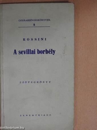 Rossini: A sevillai borbély