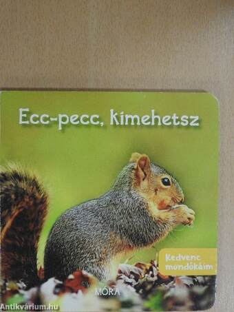 Ecc-pecc, kimehetsz