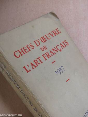 Chefs d'oeuvre de l'art francais 1937