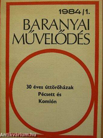 Baranyai Művelődés 1984/1.