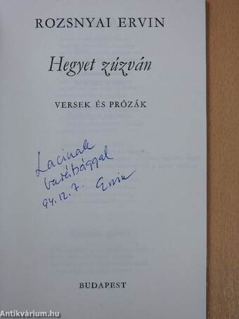 Hegyet zúzván (dedikált, számozott példány)