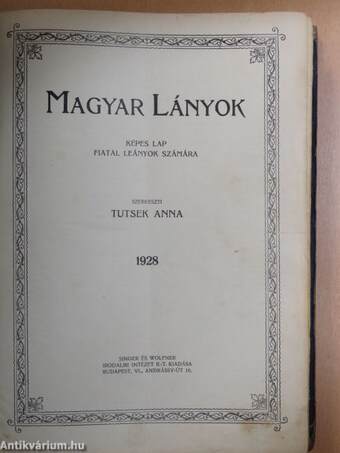 Magyar Lányok 1928. január-december