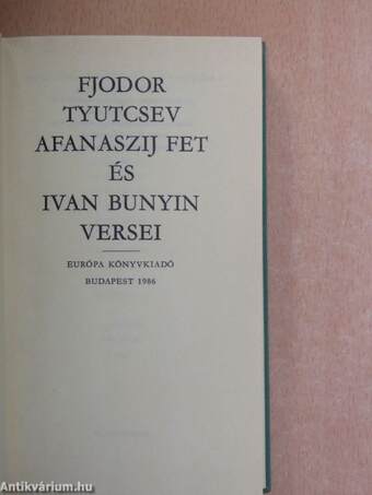 Fjodor Tyutcsev, Afanaszij Fet és Ivan Bunyin versei