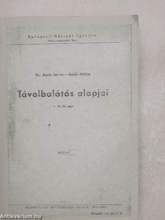 Távolbalátás alapjai I-III.