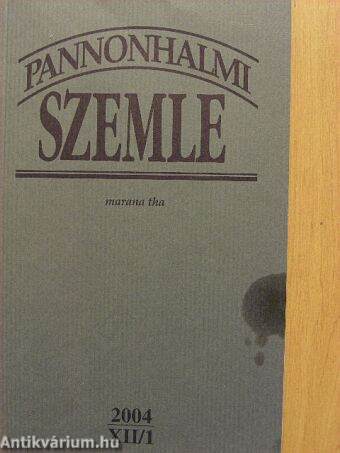 Pannonhalmi Szemle 2004/1.
