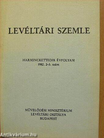 Levéltári Szemle 1982. május-december