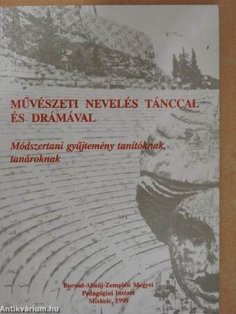 Művészeti nevelés tánccal és drámával