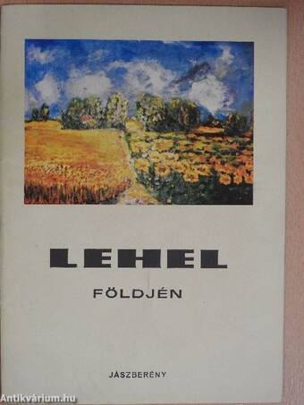 Lehel földjén