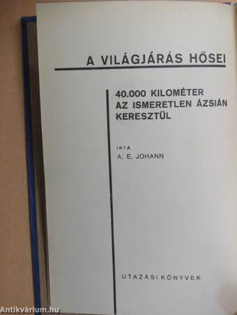 40.000 kilométer az ismeretlen Ázsián keresztül