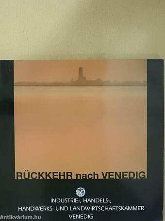 Rückkehr nach Venedig