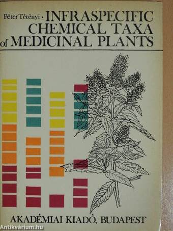 Infraspecific chemical taxa of medicinal plants (dedikált példány)