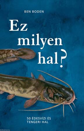 Ez milyen hal?