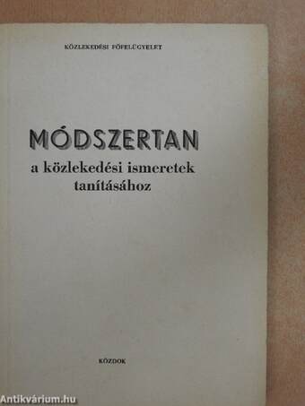 Módszertan a közlekedési ismeretek tanításához