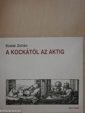 A kockától az aktig