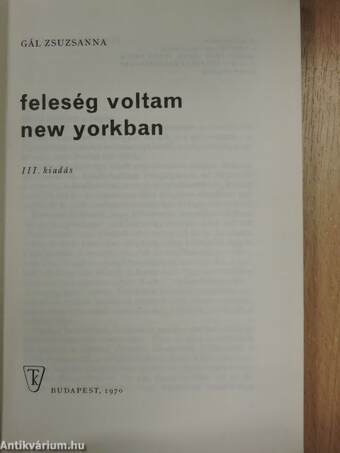 Feleség voltam New Yorkban