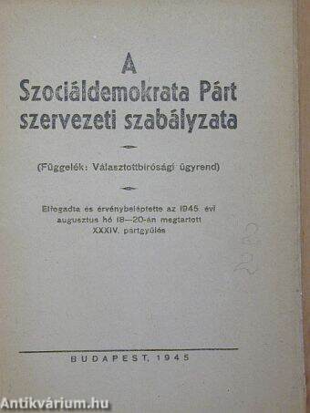 A Szociáldemokrata Párt szervezeti szabályzata