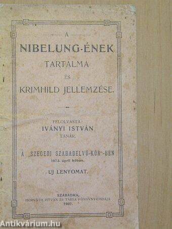 A Nibelung-ének tartalma és Krimhild jellemzése
