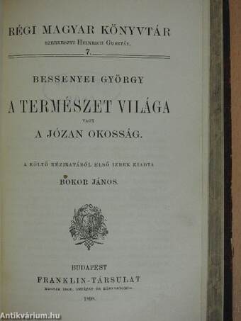 Poncianus historiája/A csalárd Cupidonak/A természet világa vagy a józan okosság