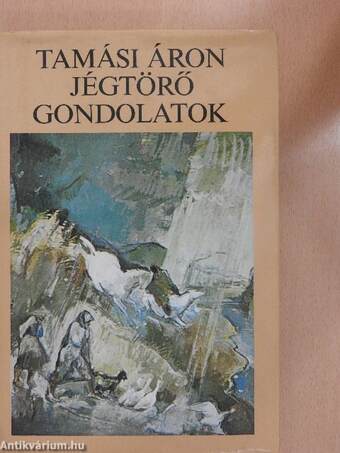 Jégtörő gondolatok I-II.