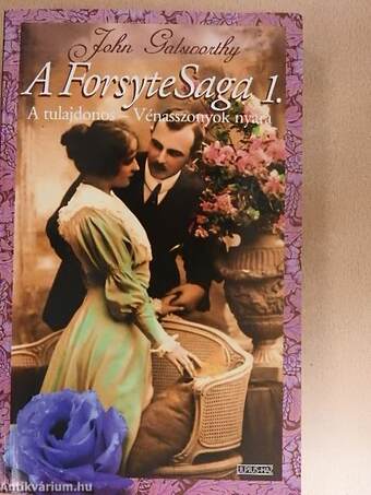 A Forsyte Saga 1.