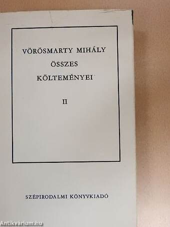 Vörösmarty Mihály összes költeményei II. (töredék)