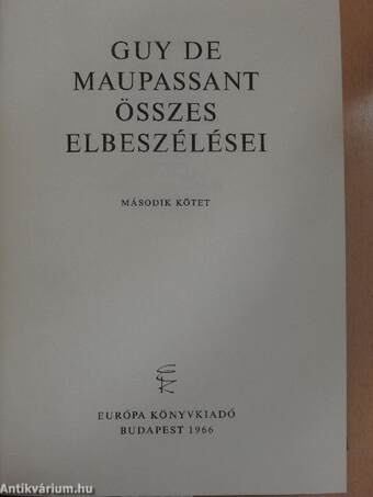 Guy de Maupassant összes elbeszélései II. (töredék)