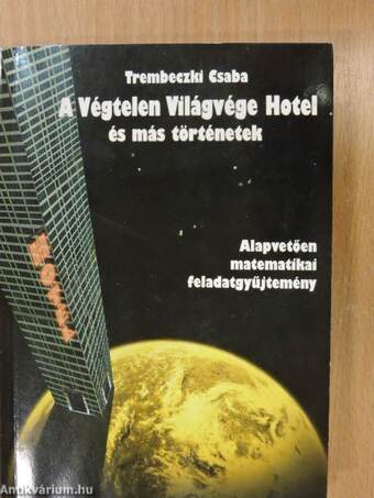 A Végtelen Világvége Hotel és más történetek