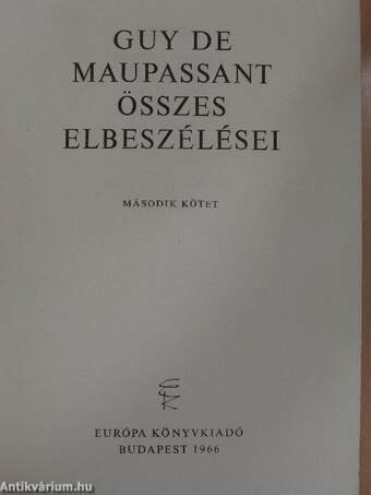 Guy de Maupassant összes elbeszélései II. (töredék)