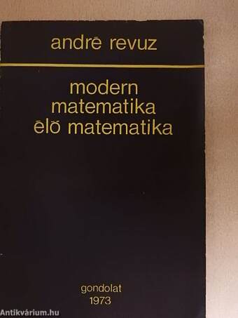 Modern matematika-élő matematika