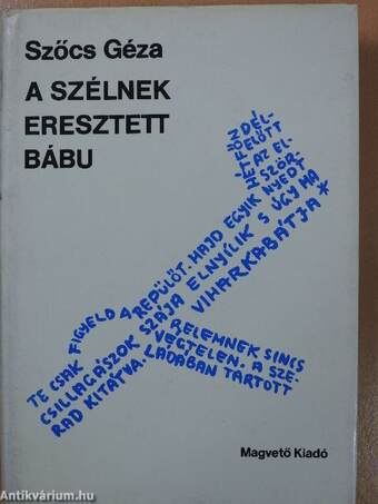 A szélnek eresztett bábu (dedikált példány)