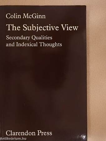 The Subjective View