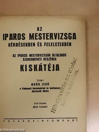 Az iparos mestervizsga kérdésekben és feleletekben