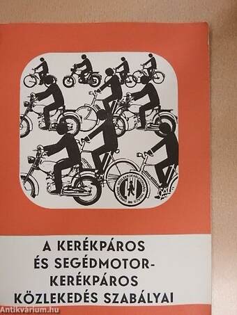 A kerékpáros és segédmotorkerékpáros közlekedés szabályai