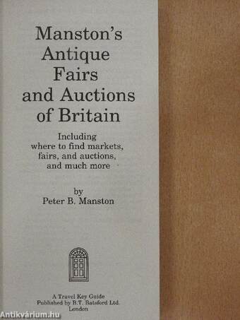 Manston's Antique Fairs and Auctions of Britain