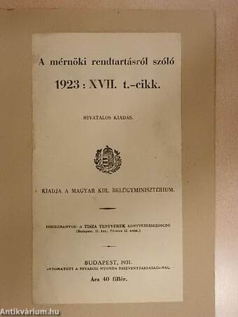 A mérnöki rendtartásról szóló 1923: XVII. t.-cikk.