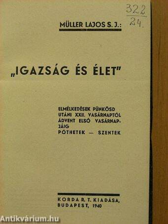 "Igazság és élet"