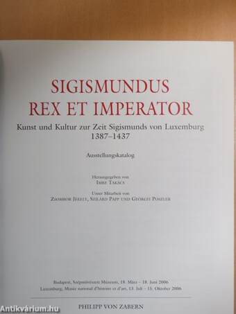 Sigismundus Rex et Imperator