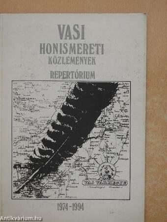 Vasi honismereti és helytörténeti közlemények 1974-1994