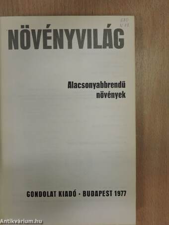 Urania Növényvilág - Alacsonyabbrendű növények