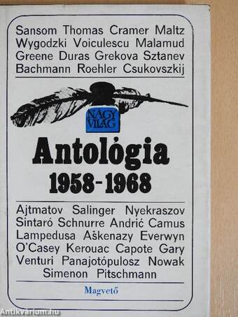 Nagyvilág antológia 1958-1968. 1-2.