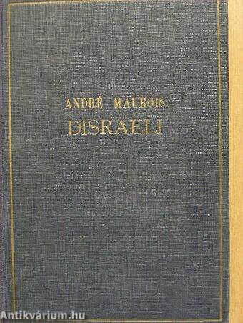 Disraeli élete