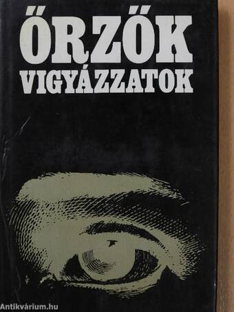 Őrzők vigyázzatok II. (töredék)