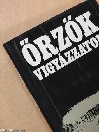 Őrzők vigyázzatok II. (töredék)